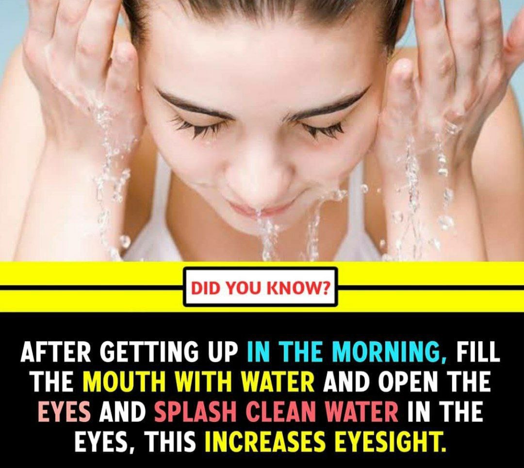 Health Tips: After getting up in the morning, fill the Mouth with water and open the Eyes and Splash clean water in the eyes, this increases eyesight